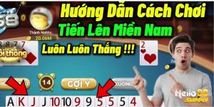 cách chơi tiến lên miền nam