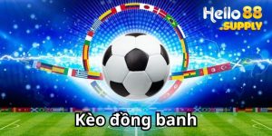 kèo chấp đồng banh